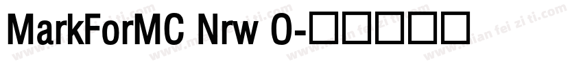 MarkForMC Nrw O字体转换